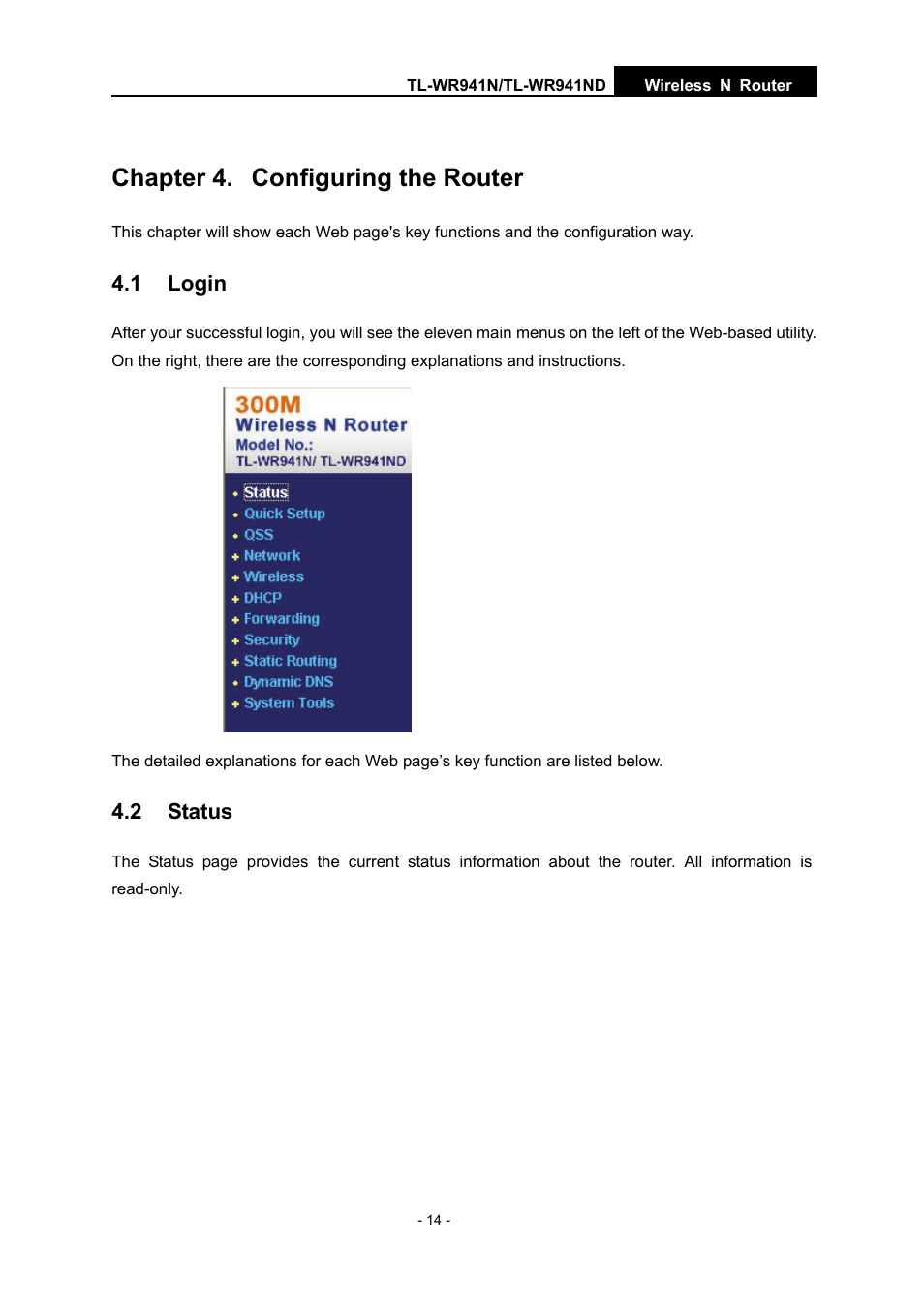 Chapter 4. configuring the router, 1 login, 2 status | TP-Link TL-WR941N User Manual | Page 19 / 76