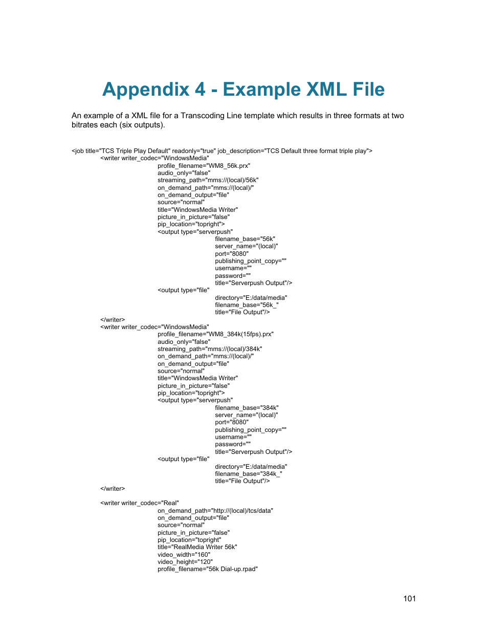Appendix 4 - example xml file | TANDBERG D1389801 User Manual | Page 111 / 113