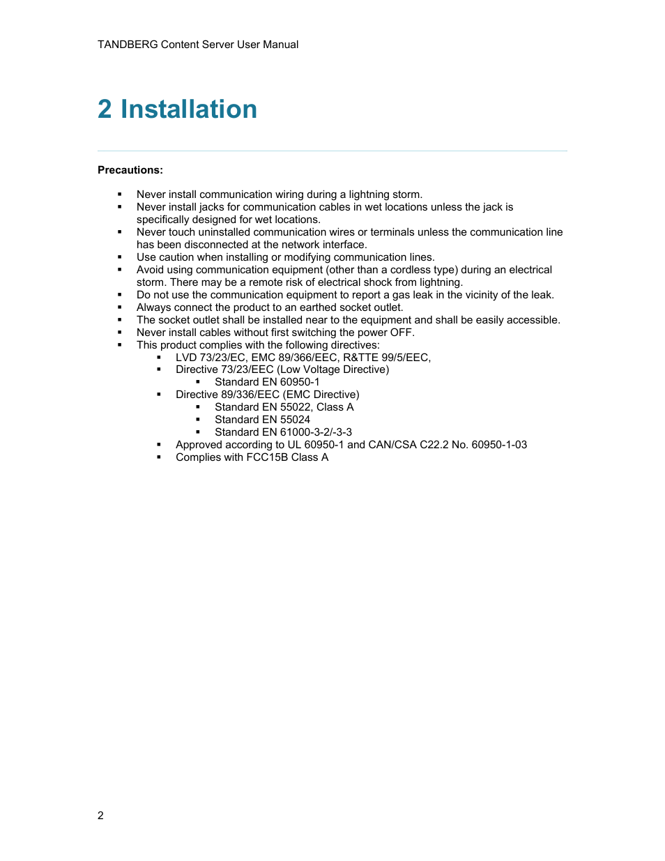 2 installation, Installation | TANDBERG D1389801 User Manual | Page 12 / 113