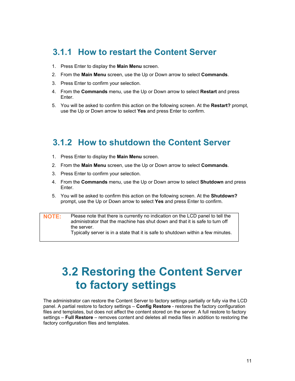 1 how to restart the content server, 2 how to shutdown the content server, 2 restoring the content server to factory settings | How to restart the content server, How to shutdown the content server | TANDBERG D1389801 User Manual | Page 21 / 113