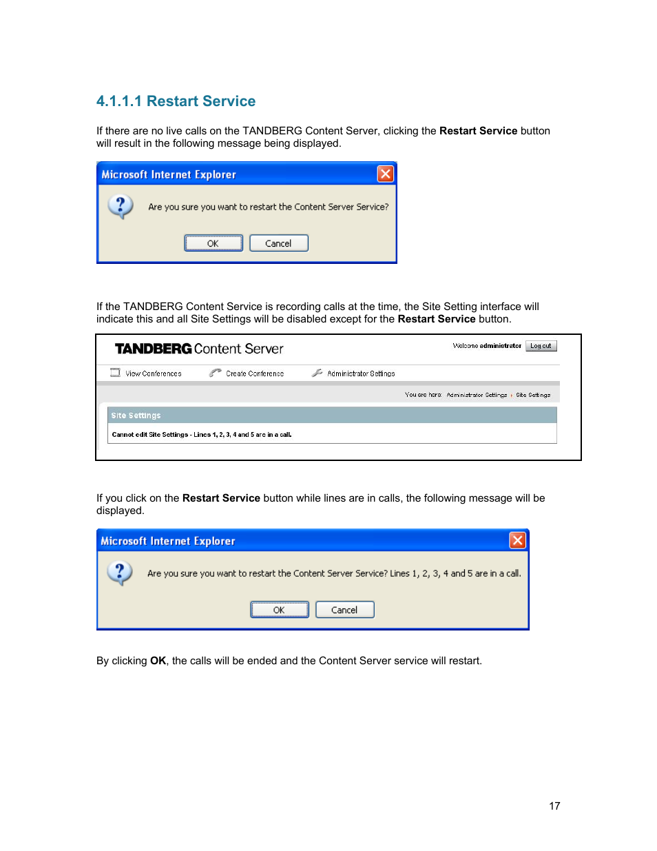 1 restart service | TANDBERG D1389801 User Manual | Page 27 / 113