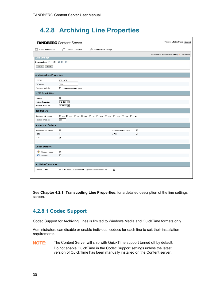 8 archiving line properties, 1 codec support, Archiving line properties | TANDBERG D1389801 User Manual | Page 40 / 113