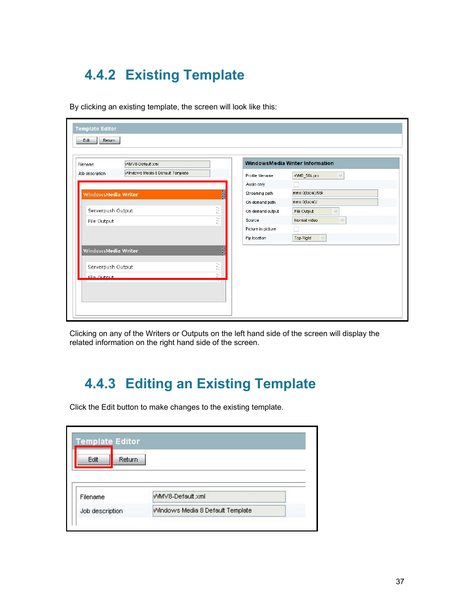 2 existing template, 3 editing an existing template, Existing template | Editing an existing template | TANDBERG D1389801 User Manual | Page 47 / 113