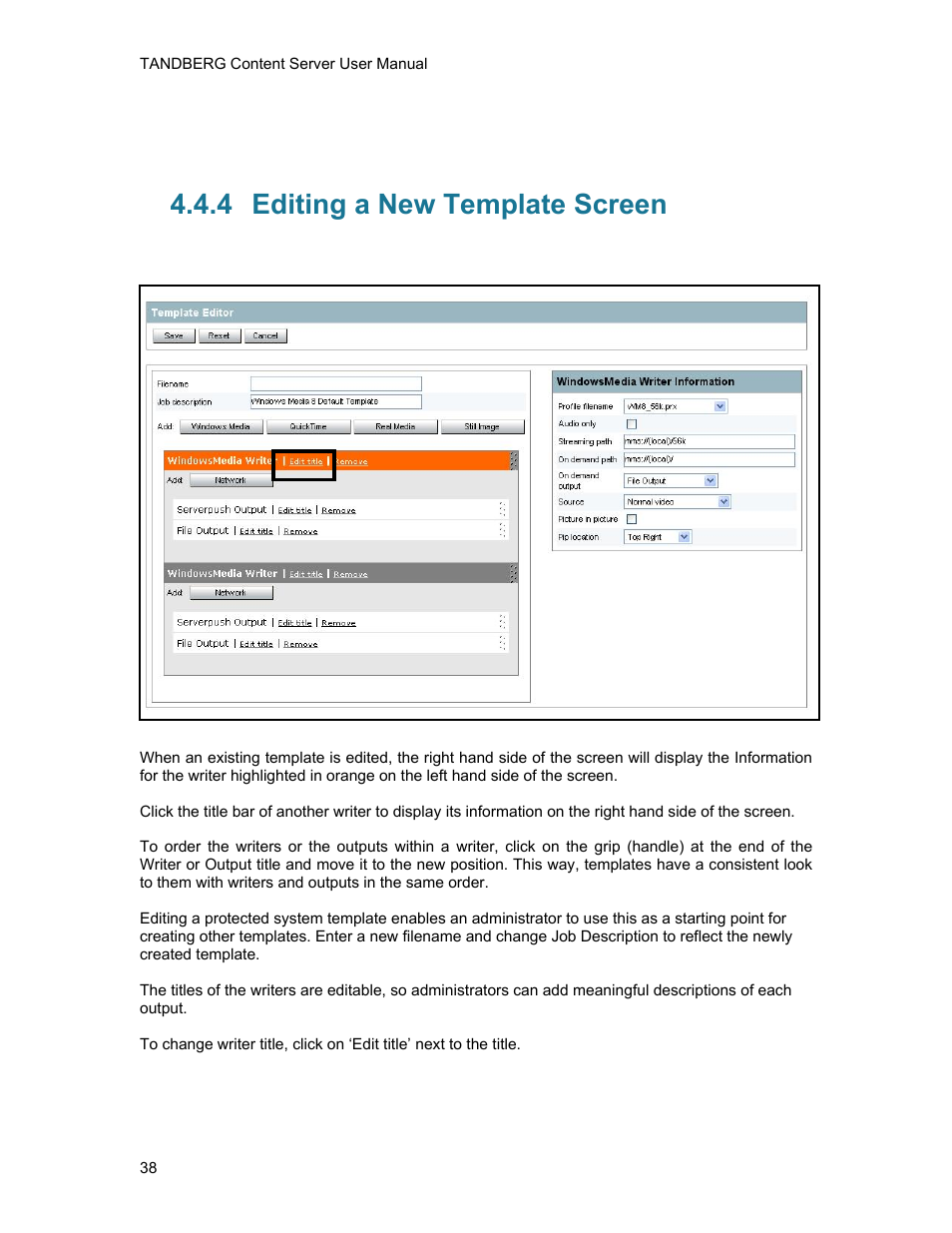 4 editing a new template screen, Editing a new template screen | TANDBERG D1389801 User Manual | Page 48 / 113