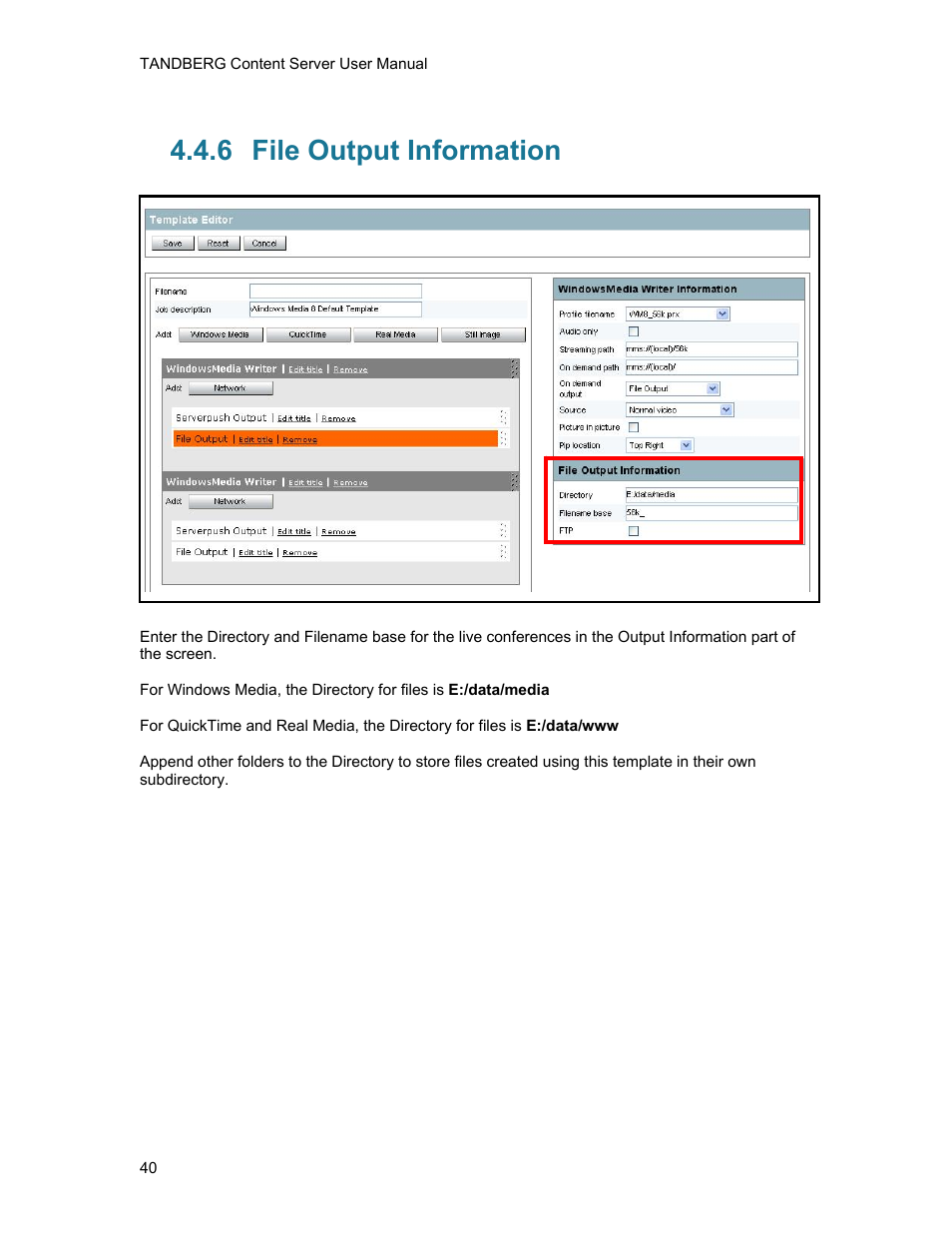 6 file output information, File output information | TANDBERG D1389801 User Manual | Page 50 / 113