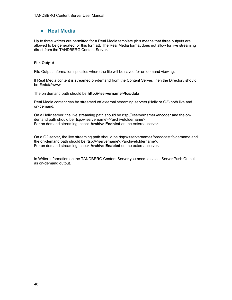 Real media | TANDBERG D1389801 User Manual | Page 58 / 113