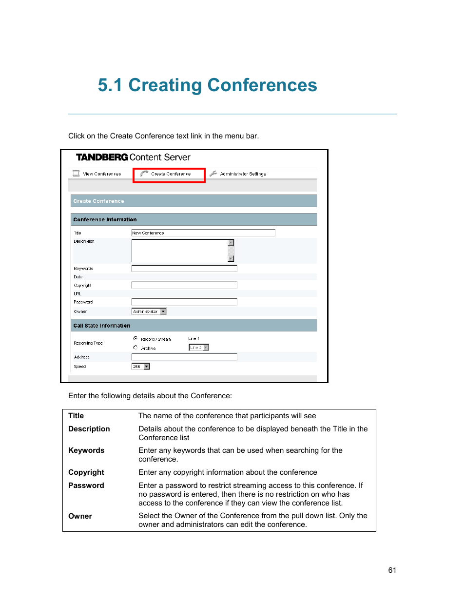 1 creating conferences | TANDBERG D1389801 User Manual | Page 71 / 113