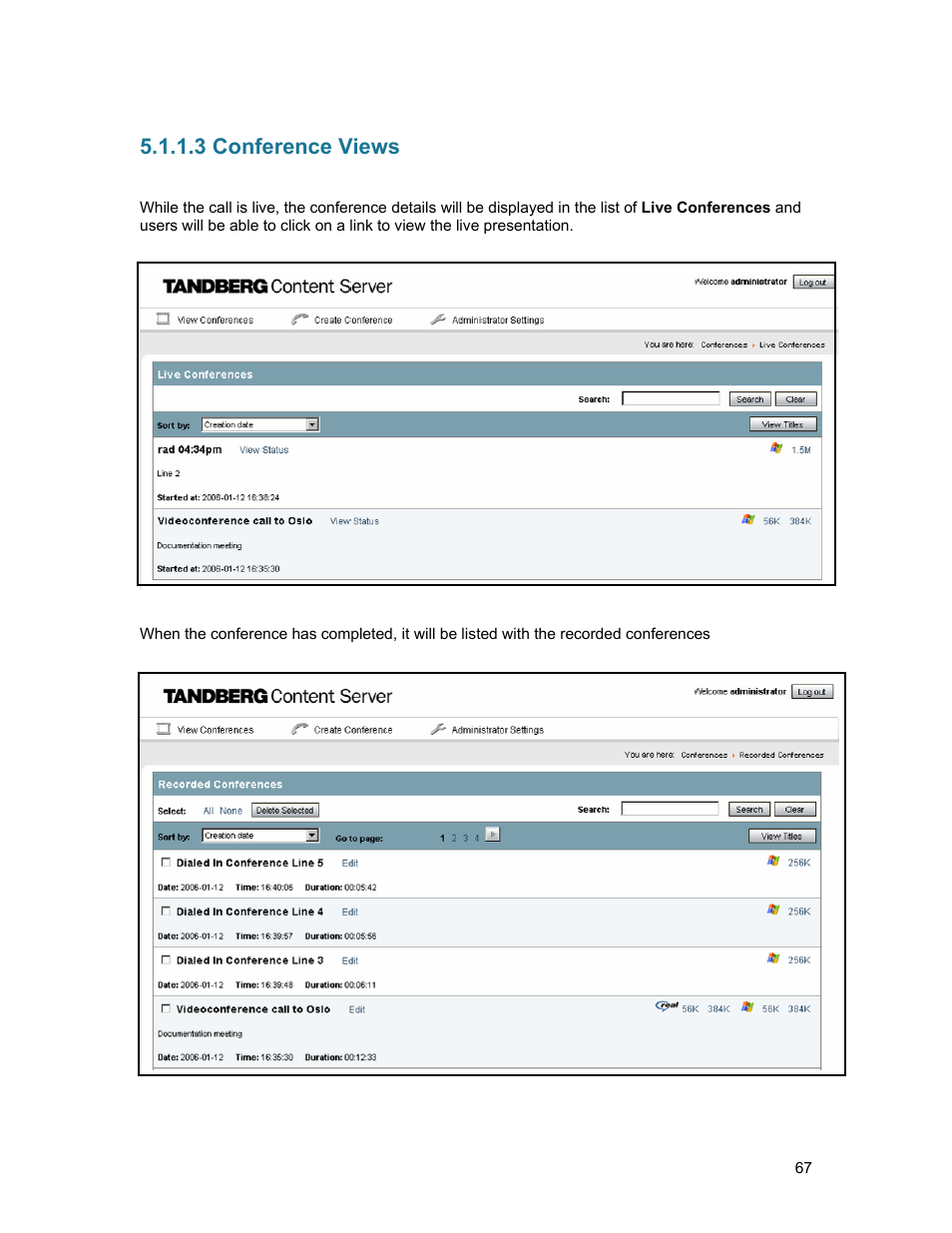 3 conference views | TANDBERG D1389801 User Manual | Page 77 / 113