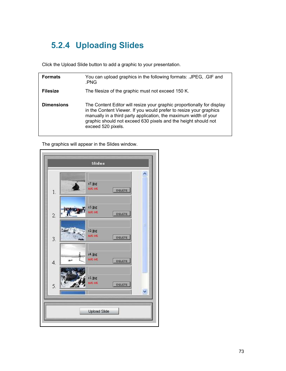 4 uploading slides, Uploading slides | TANDBERG D1389801 User Manual | Page 83 / 113