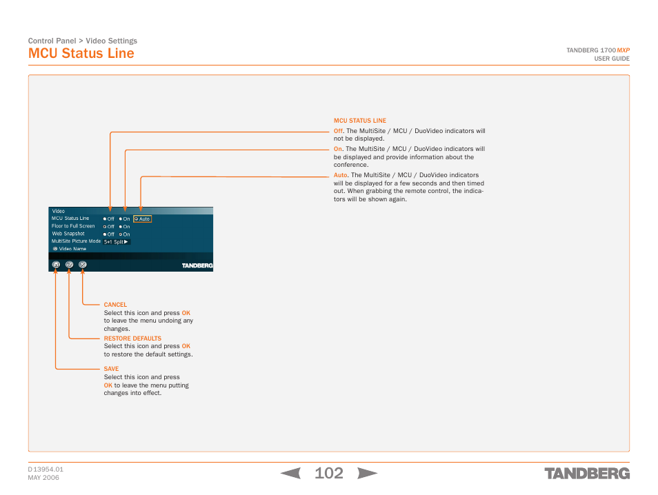 Mcu status line | TANDBERG 1700 MXP User Manual | Page 102 / 142