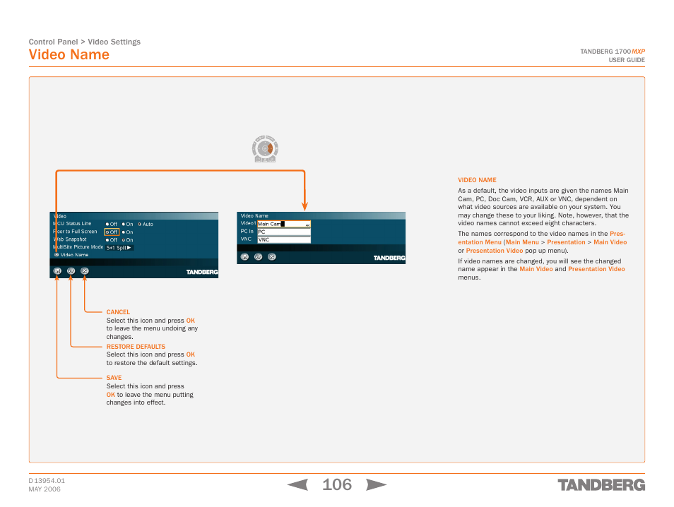 Video name, Touch tones snapshot camera presets | TANDBERG 1700 MXP User Manual | Page 106 / 142