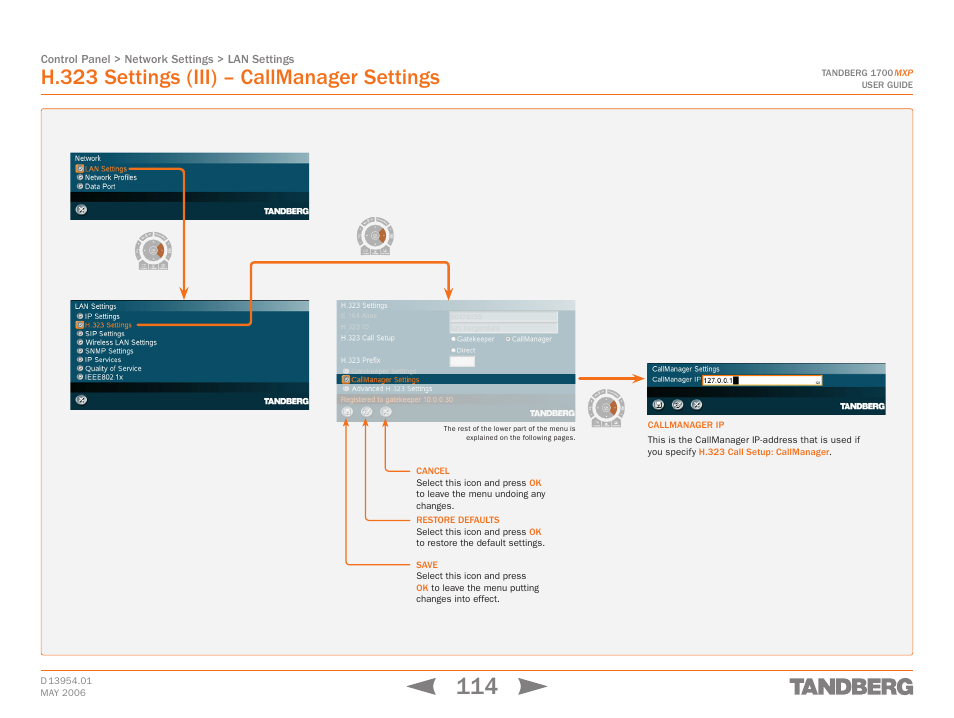 H.323 settings (iii) – callmanager settings | TANDBERG 1700 MXP User Manual | Page 114 / 142