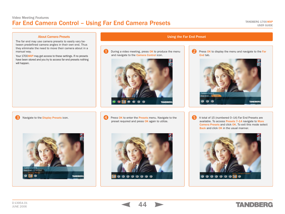 About camera presets, Using the far end preset, About camera presets using the far end preset | TANDBERG 1700 MXP User Manual | Page 44 / 142