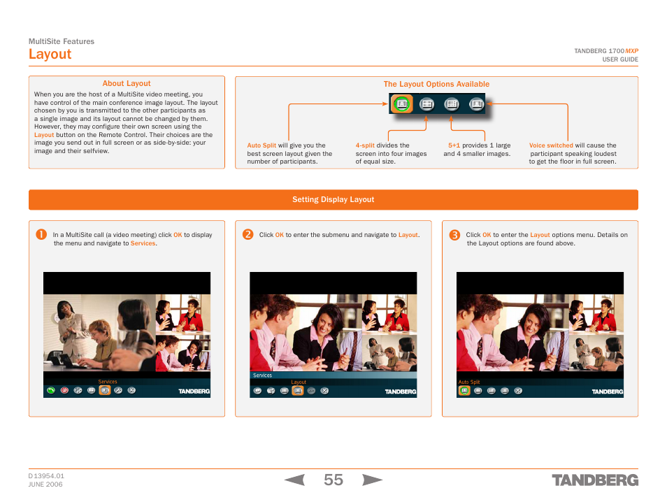 Layout, About layout, Setting display layout | The layout options available | TANDBERG 1700 MXP User Manual | Page 55 / 142