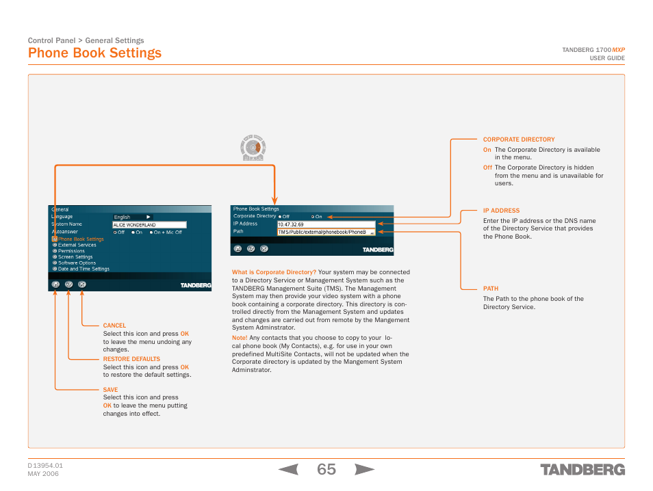 Phone book settings, Touch tones snapshot camera presets | TANDBERG 1700 MXP User Manual | Page 65 / 142
