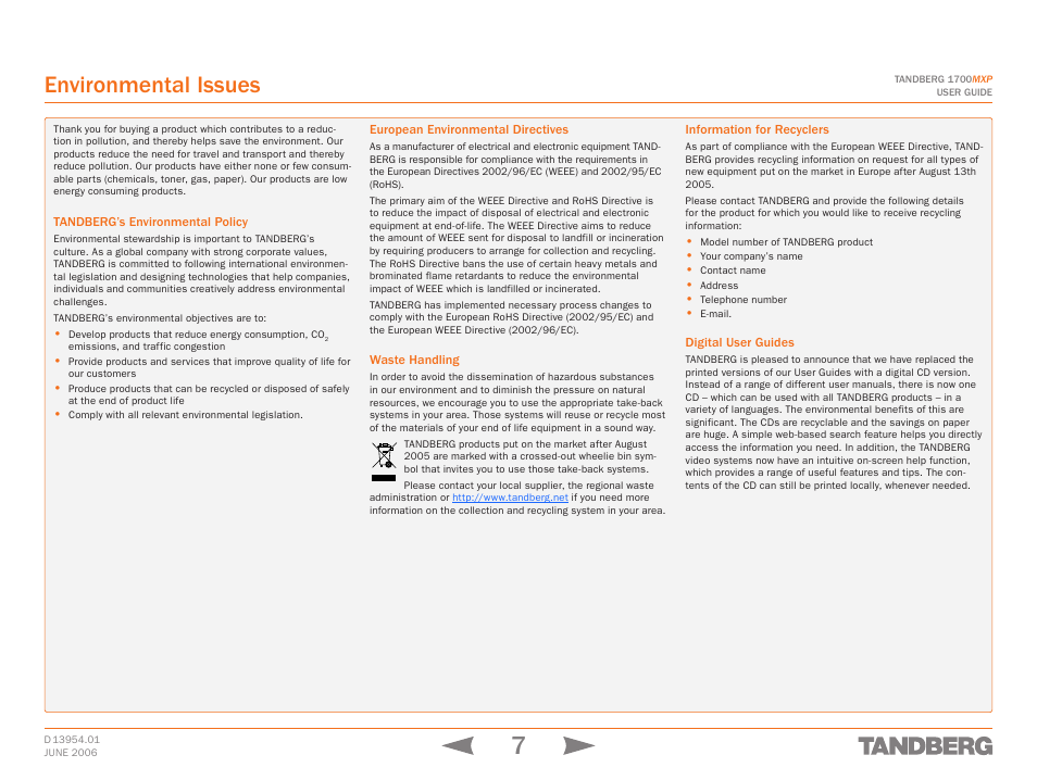 Environmental issues, Tandberg’s environmental policy, European environmental directives | Waste handling, Information for recyclers, Digital user guides | TANDBERG 1700 MXP User Manual | Page 7 / 142