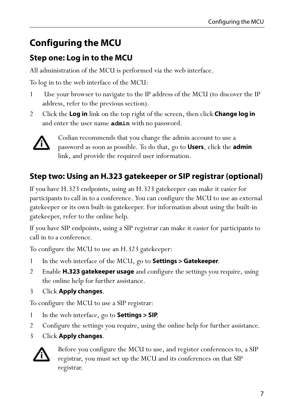 Configuring the mcu, Step one: log in to the mcu, 3 click apply changes | 1 in the web interface, go to settings > sip | TANDBERG Codian HD MCU 4500 Series User Manual | Page 11 / 19