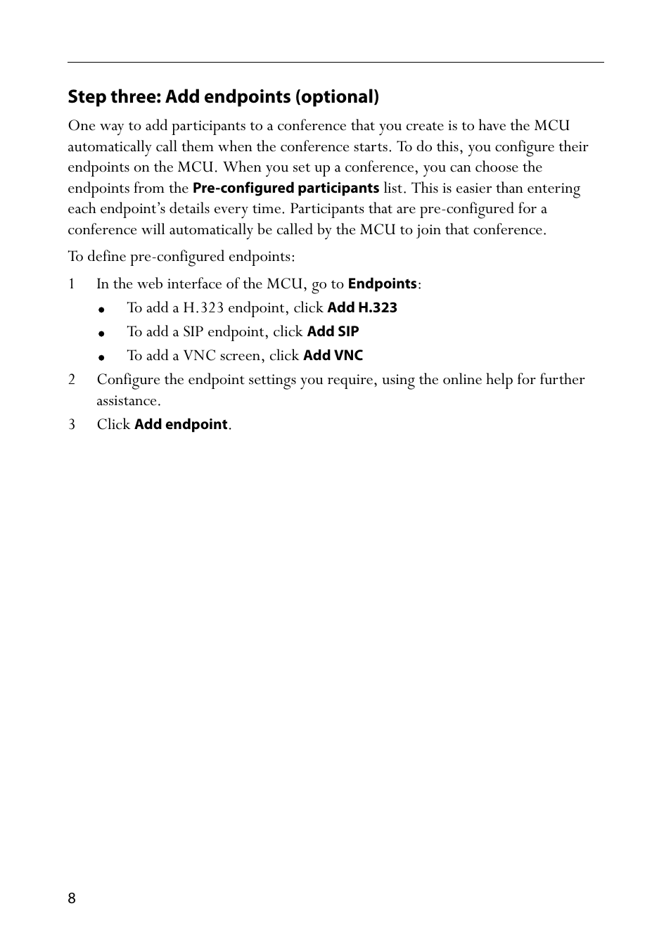 Step three: add endpoints (optional), 1 in the web interface of the mcu, go to endpoints, 3 click add endpoint | TANDBERG Codian HD MCU 4500 Series User Manual | Page 12 / 19