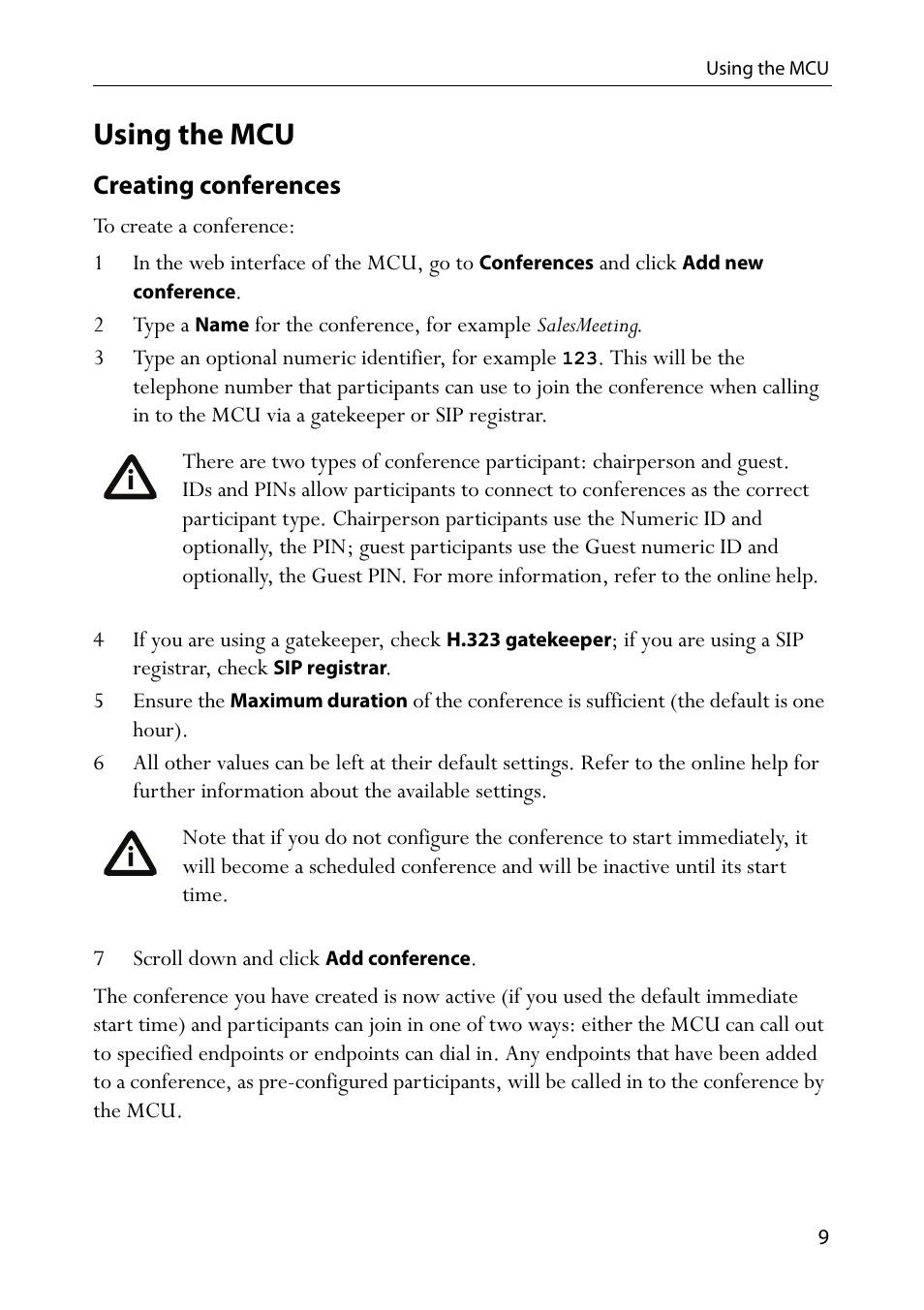 Using the mcu, Creating conferences, 7 scroll down and click add conference | TANDBERG Codian HD MCU 4500 Series User Manual | Page 13 / 19
