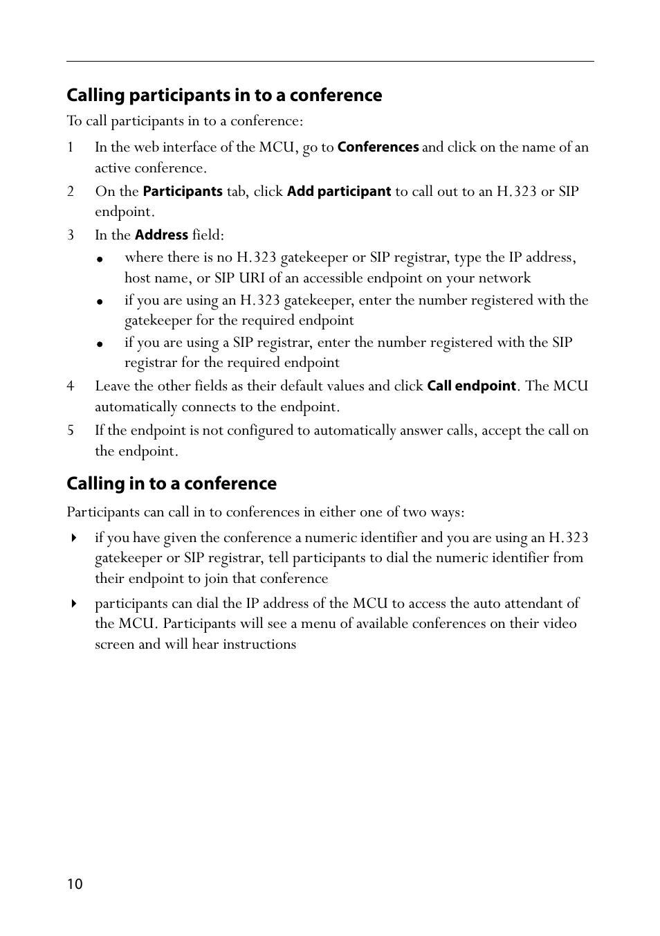 Calling participants in to a conference, 3 in the address field, Calling in to a conference | TANDBERG Codian HD MCU 4500 Series User Manual | Page 14 / 19