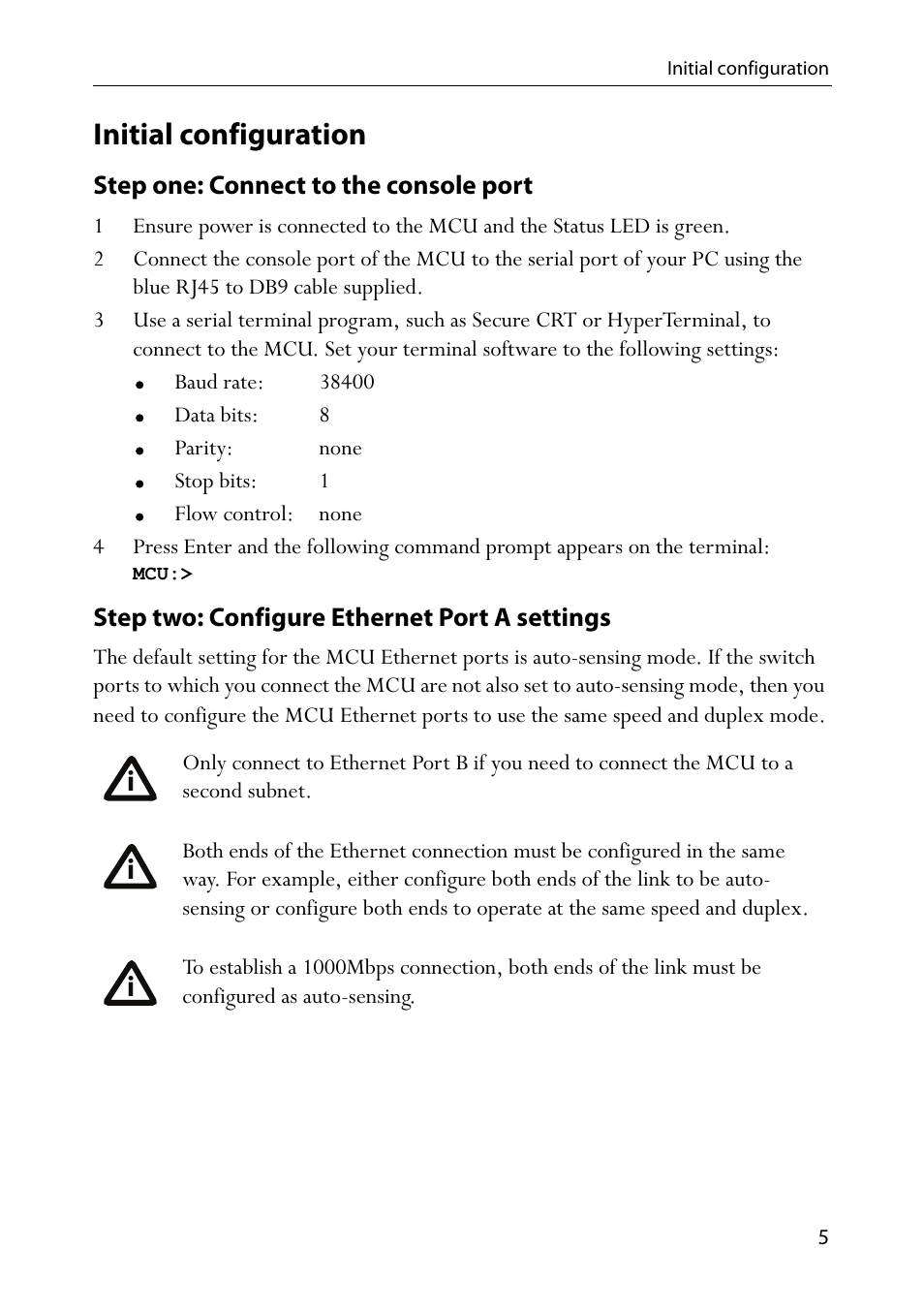 Initial configuration, Step one: connect to the console port, Step two: configure ethernet port a settings | TANDBERG Codian HD MCU 4500 Series User Manual | Page 9 / 19