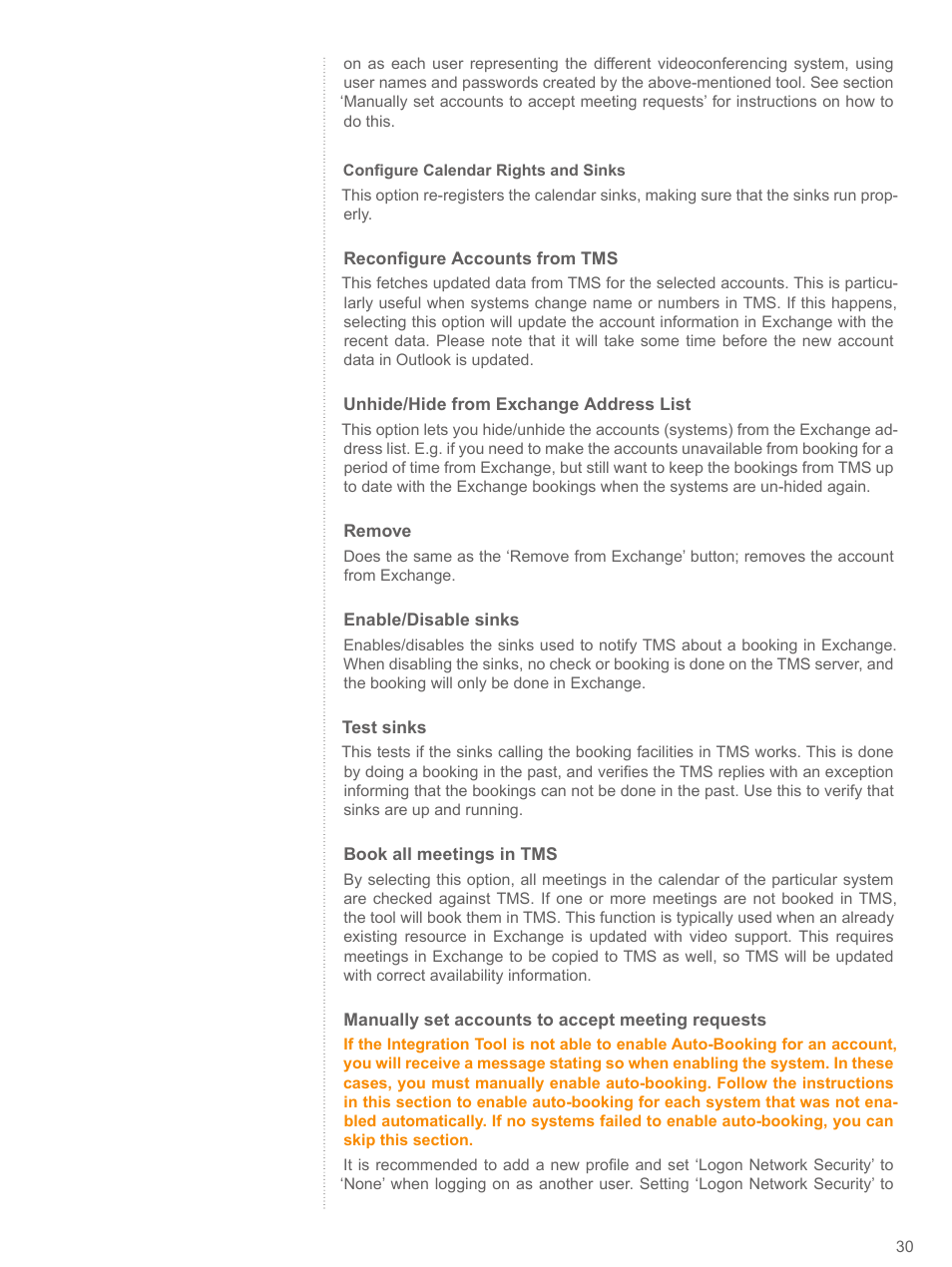 TANDBERG V 11.8 User Manual | Page 30 / 39