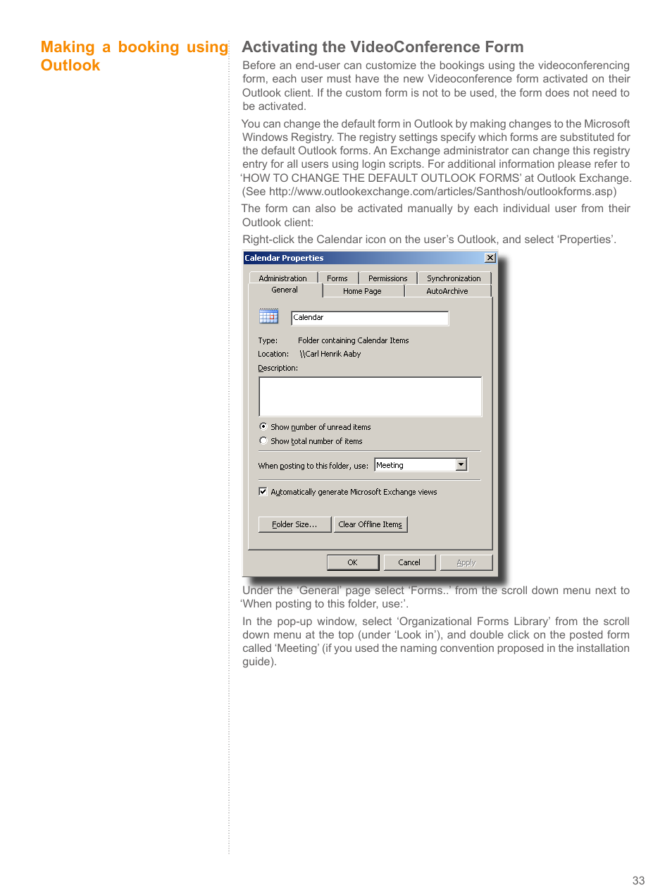 Making a booking using outlook, Activating the videoconference form | TANDBERG V 11.8 User Manual | Page 33 / 39
