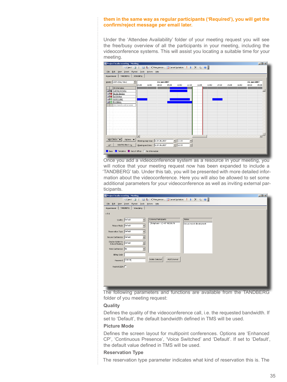 TANDBERG V 11.8 User Manual | Page 35 / 39
