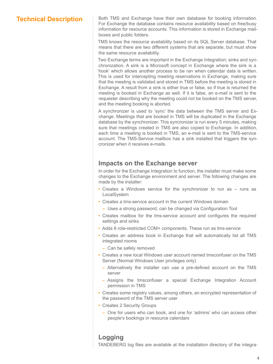 Technical description, Impacts on the exchange server, Logging | TANDBERG V 11.8 User Manual | Page 4 / 39