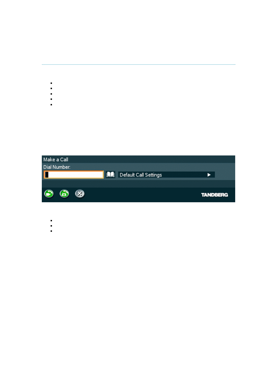 4 make a call | TANDBERG 150 User Manual | Page 19 / 40