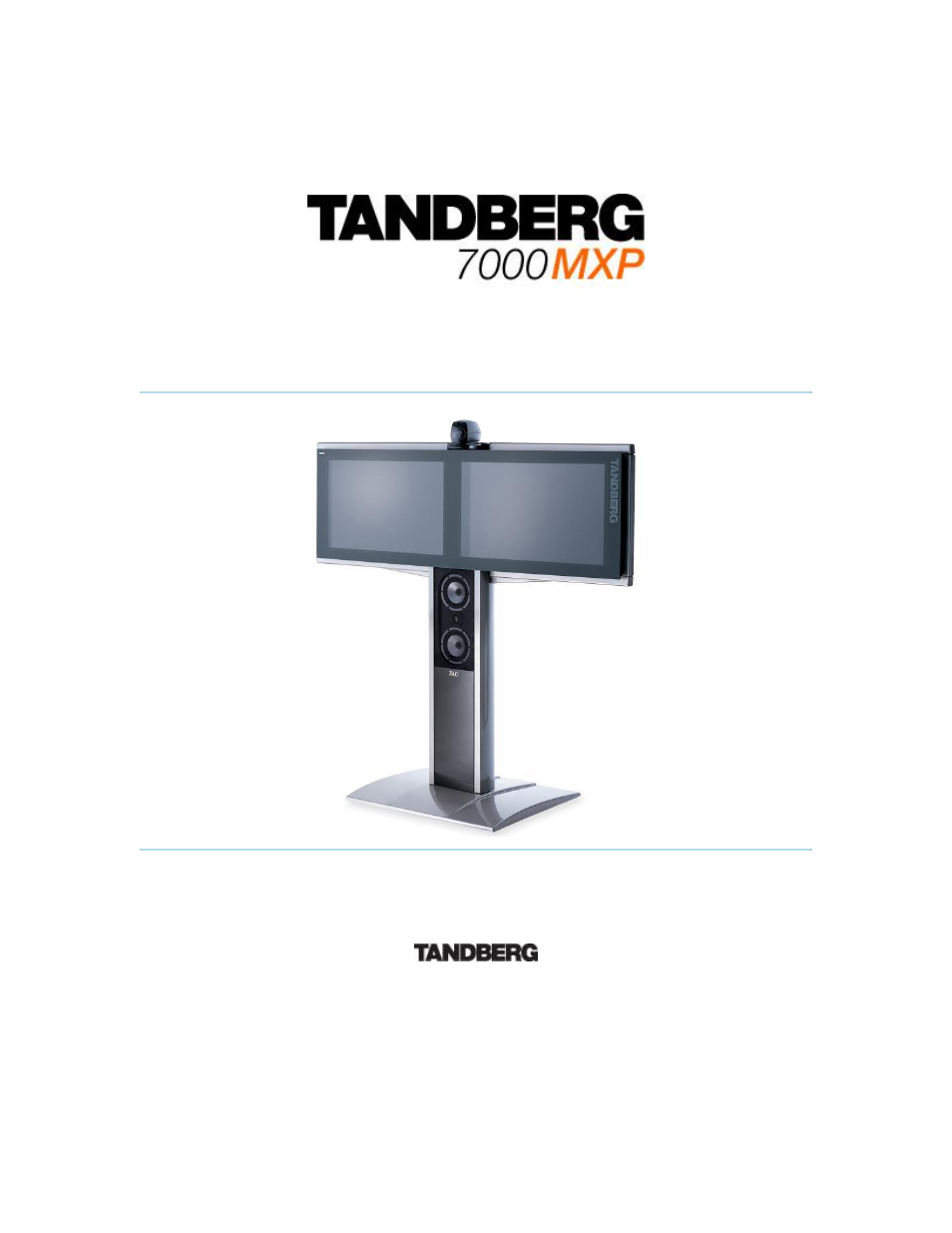 TANDBERG 7000 MXP User Manual | 268 pages