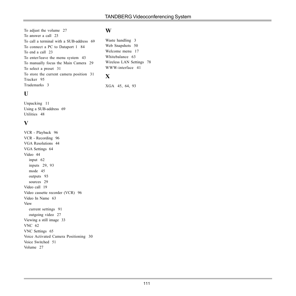 TANDBERG 990 User Manual | Page 111 / 111