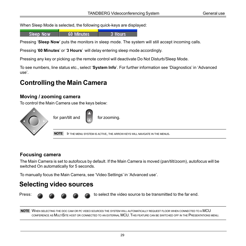Selecting video sources, Controlling the main camera, Moving / zooming camera | Focusing camera | TANDBERG 990 User Manual | Page 29 / 111