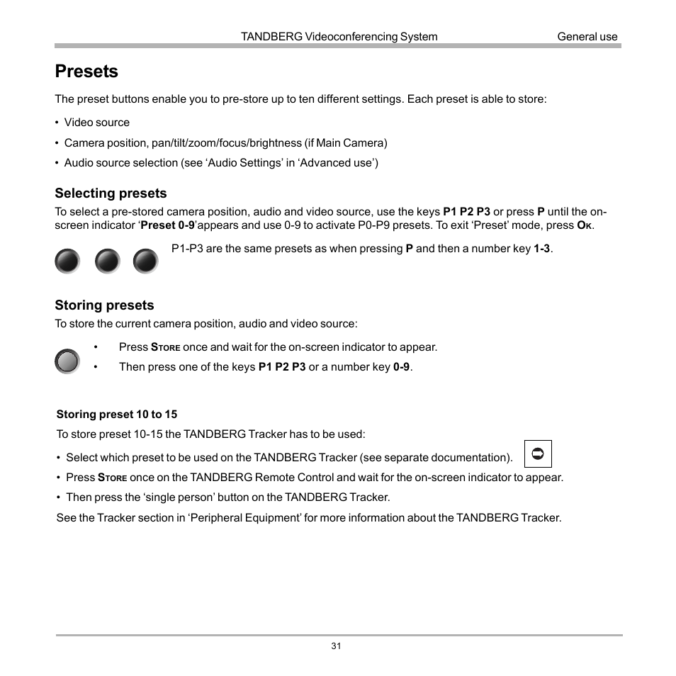 Presets, Selecting presets, Storing presets | TANDBERG 990 User Manual | Page 31 / 111