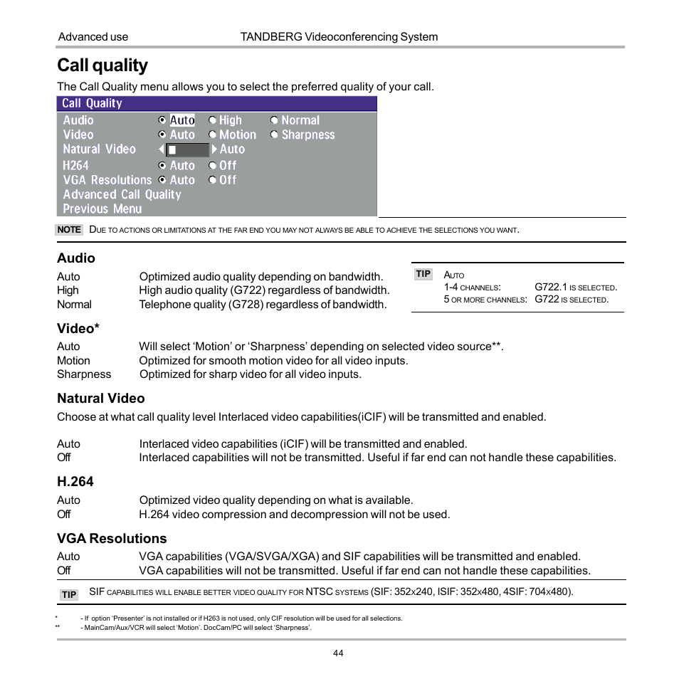 Call quality, Audio, Video | Natural video, H.264, Vga resolutions | TANDBERG 990 User Manual | Page 44 / 111