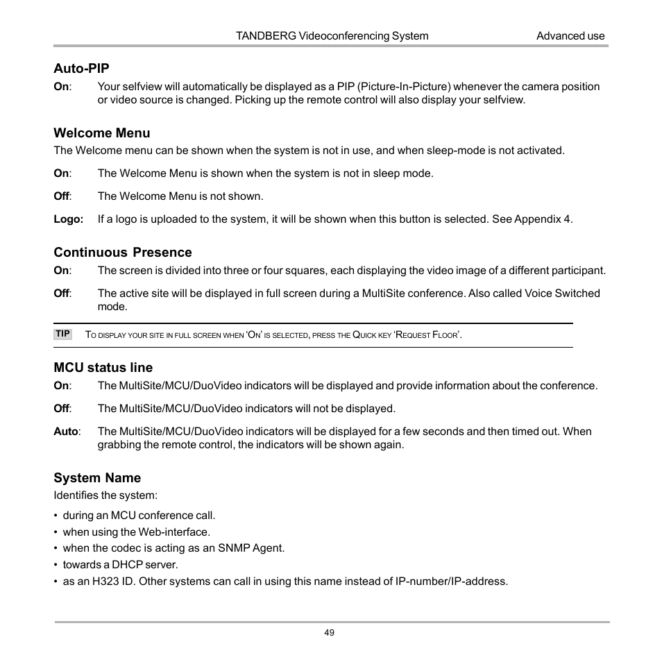 Auto-pip, Welcome menu, Continuous presence | Mcu status line, System name | TANDBERG 990 User Manual | Page 49 / 111