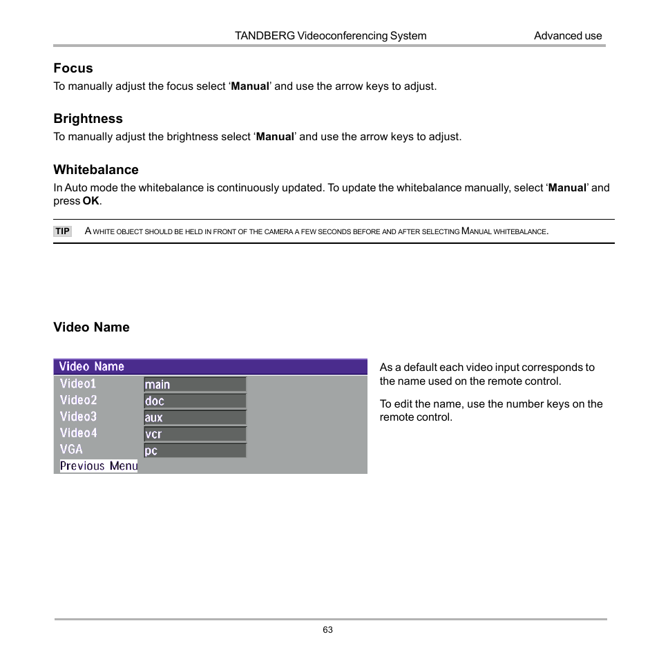 Focus, Brightness, Whitebalance | Video name | TANDBERG 990 User Manual | Page 63 / 111