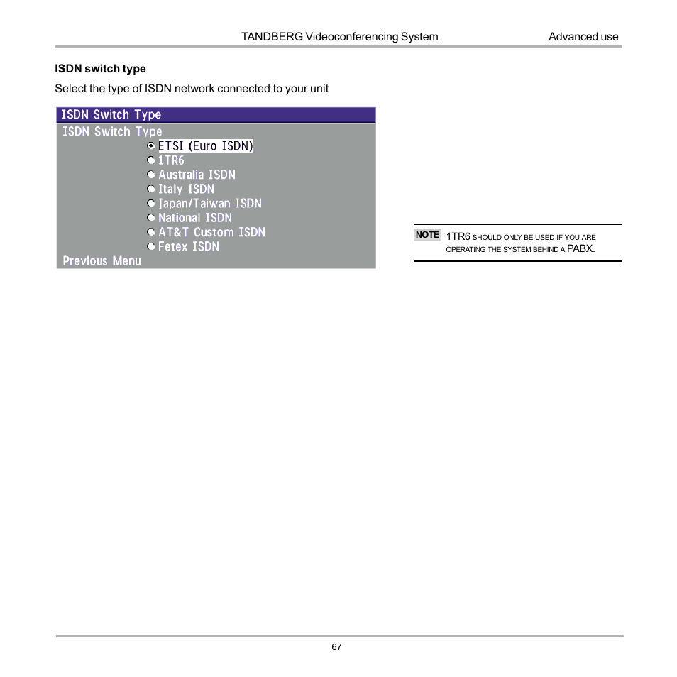 Tandberg videoconferencing system, Advanced use | TANDBERG 990 User Manual | Page 67 / 111