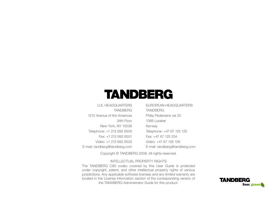 TANDBERG Codec C90 D14306.01 User Manual | Page 26 / 26