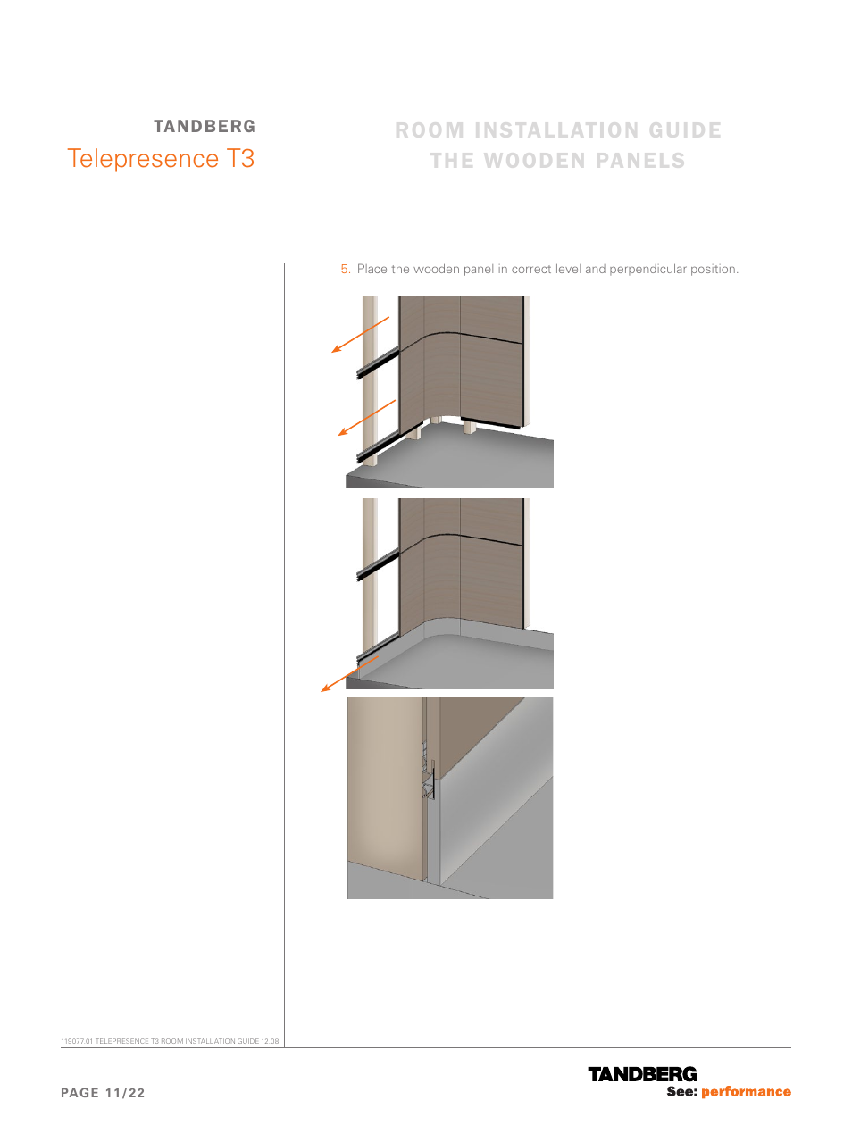 Telepresence t3, Room installation guide the wooden panels | TANDBERG Telepresence T3 User Manual | Page 11 / 22