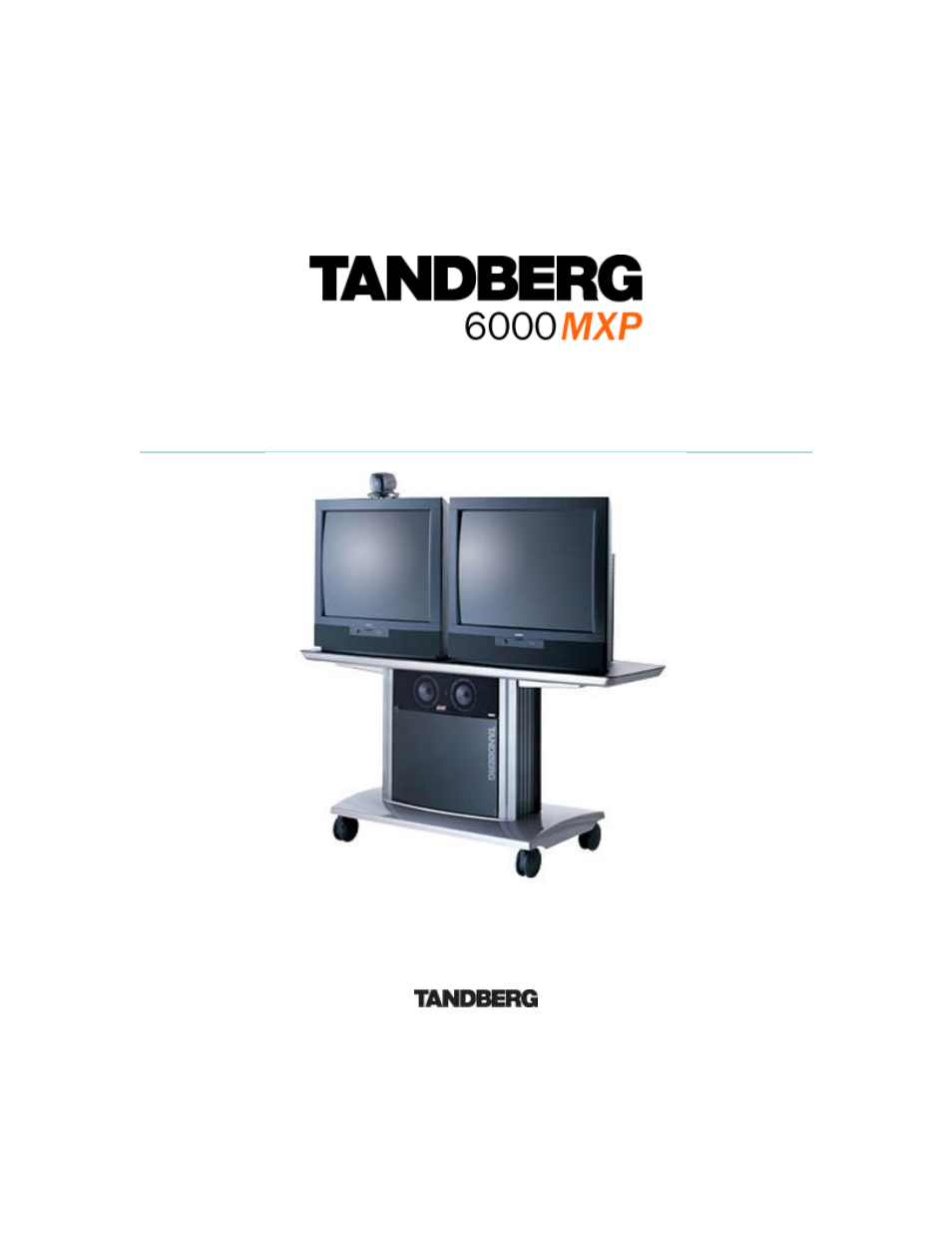 TANDBERG 6000 MXP User Manual | 287 pages