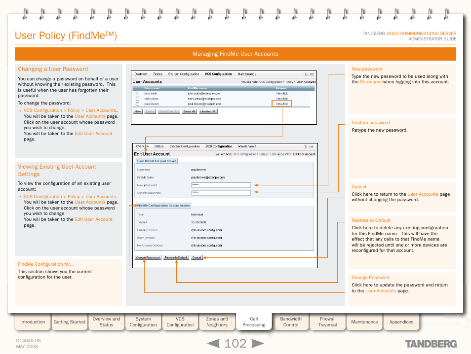 Changing a user password, Viewing existing user account settings, User policy (findme™) | TANDBERG Security Camera User Manual | Page 102 / 247