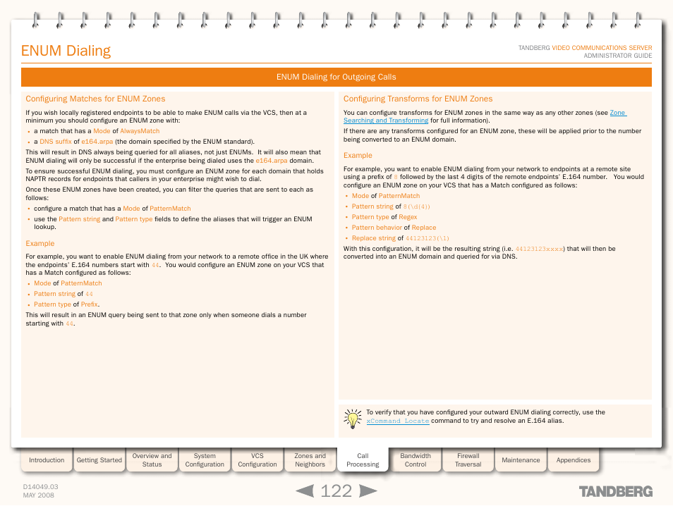 Configuring matches for enum zones, Example, Configuring transforms for enum zones | Enum dialing | TANDBERG Security Camera User Manual | Page 122 / 247