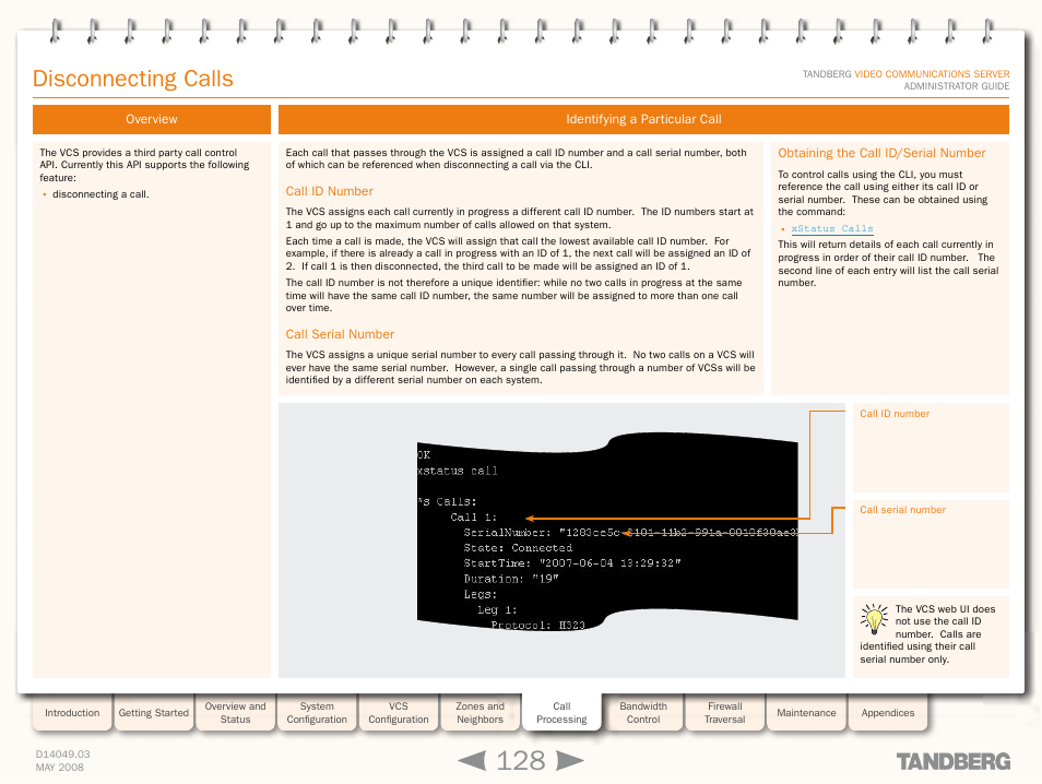 Disconnecting calls, Overview, Identifying a particular call | Call id number, Call serial number, Obtaining the call id/serial number, Overview identifying a particular call | TANDBERG Security Camera User Manual | Page 128 / 247
