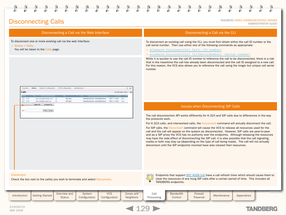 Disconnecting a call via the web interface, Disconnecting a call via the cli, Issues when disconnecting sip calls | Disconnecting calls | TANDBERG Security Camera User Manual | Page 129 / 247