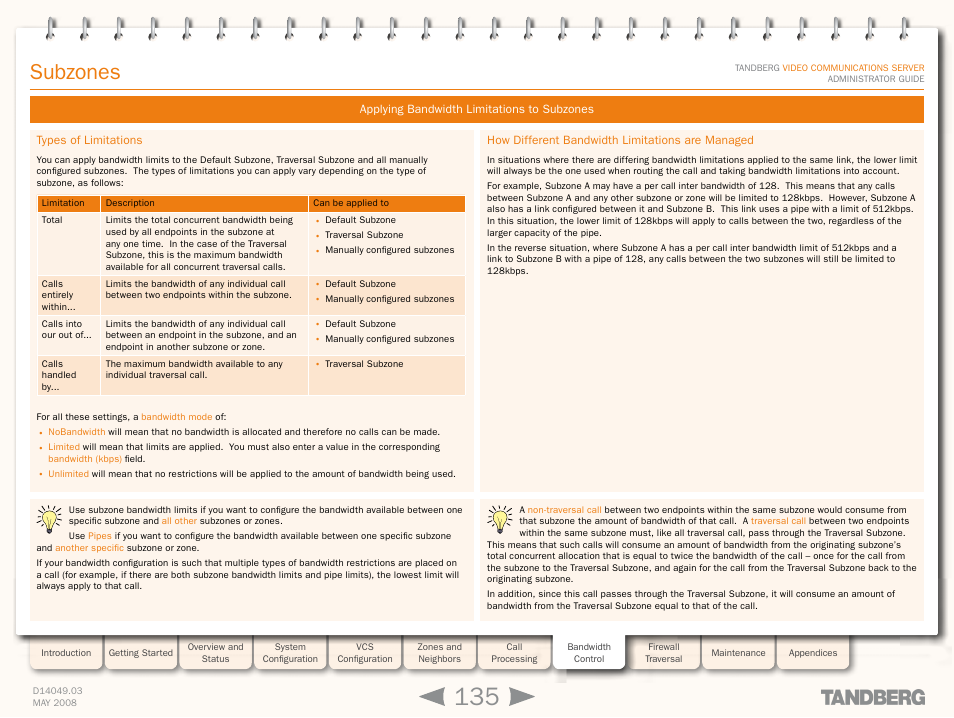 Applying bandwidth limitations to subzones, Types of limitations, How different bandwidth limitations are managed | Subzones | TANDBERG Security Camera User Manual | Page 135 / 247