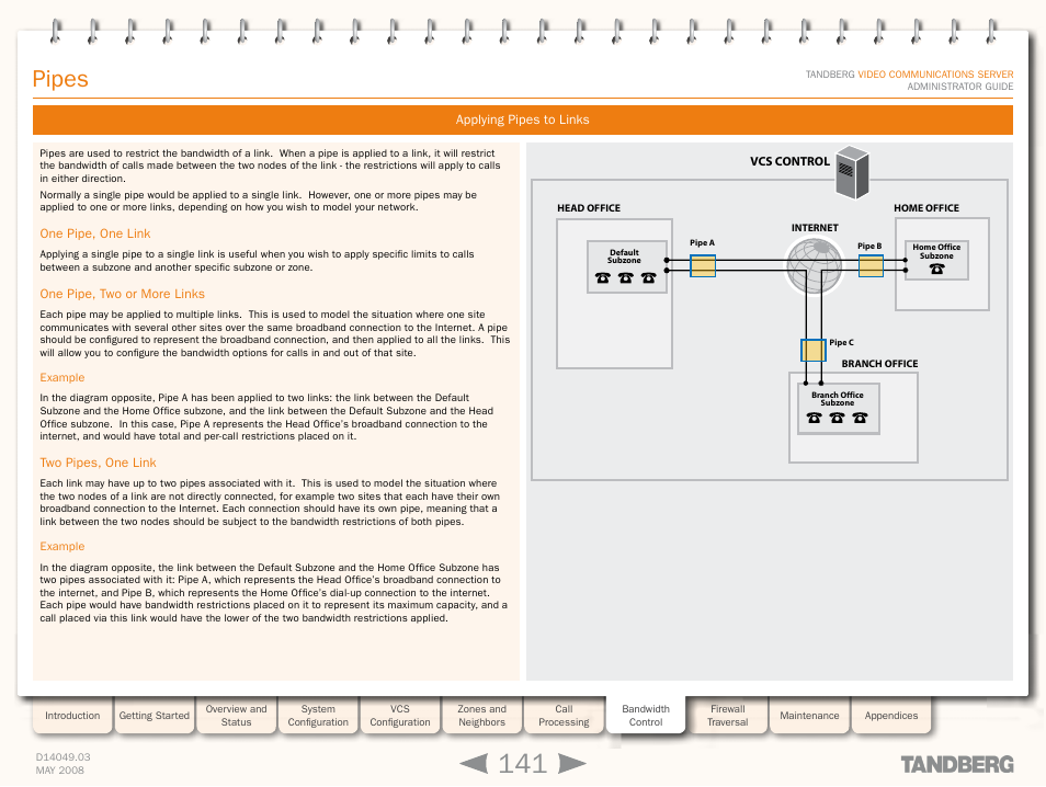 Applying pipes to links, One pipe, one link, One pipe, two or more links | Example, Two pipes, one link, One pipe, one link one pipe, two or more links, Applying pipes to, Links, Pipes | TANDBERG Security Camera User Manual | Page 141 / 247