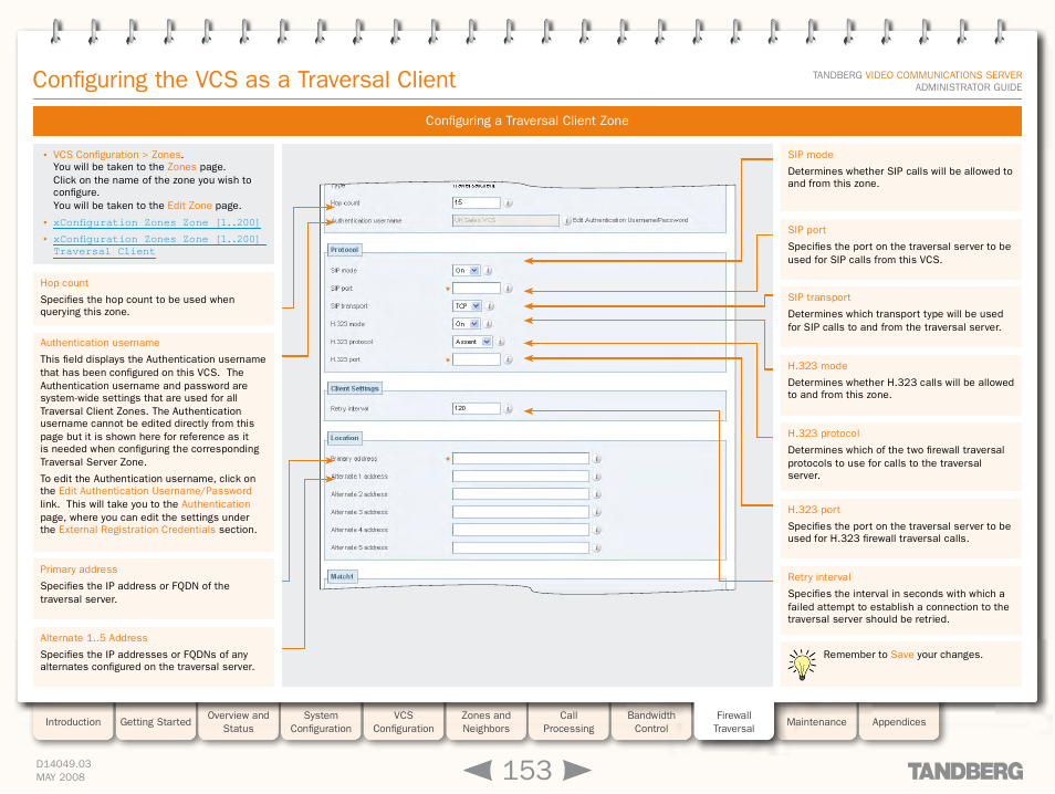 Configuring a traversal client zone, Configuring the vcs as a traversal client | TANDBERG Security Camera User Manual | Page 153 / 247