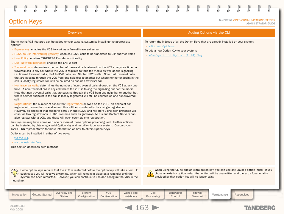 Option keys, Overview, Adding options via the cli | Overview adding options via the cli, Install and delete option keys | TANDBERG Security Camera User Manual | Page 163 / 247