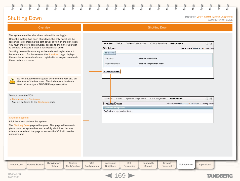 Shutting down, Overview, Overview shutting down | Shut down the vc | TANDBERG Security Camera User Manual | Page 169 / 247